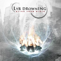 Lyr Drowning 