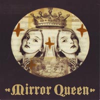 Mirror Queen