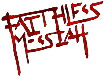 FAITHLESS MESSIAH