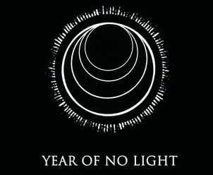  YEAR OF NO LIGHT 
